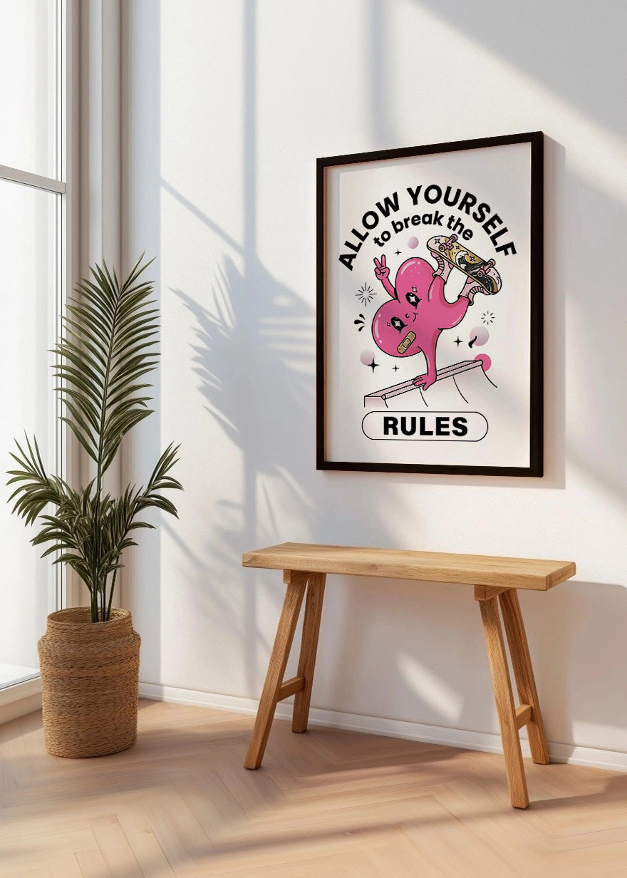 Cuadro Allow yourself to break the rules