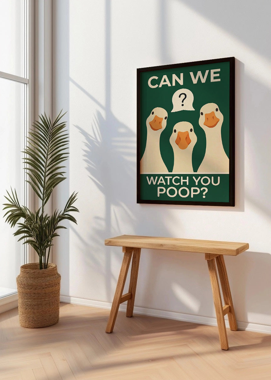 Cuadro Can we warch you poop