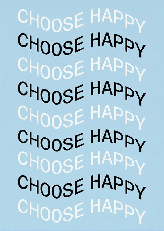 Cuadro Choose happy