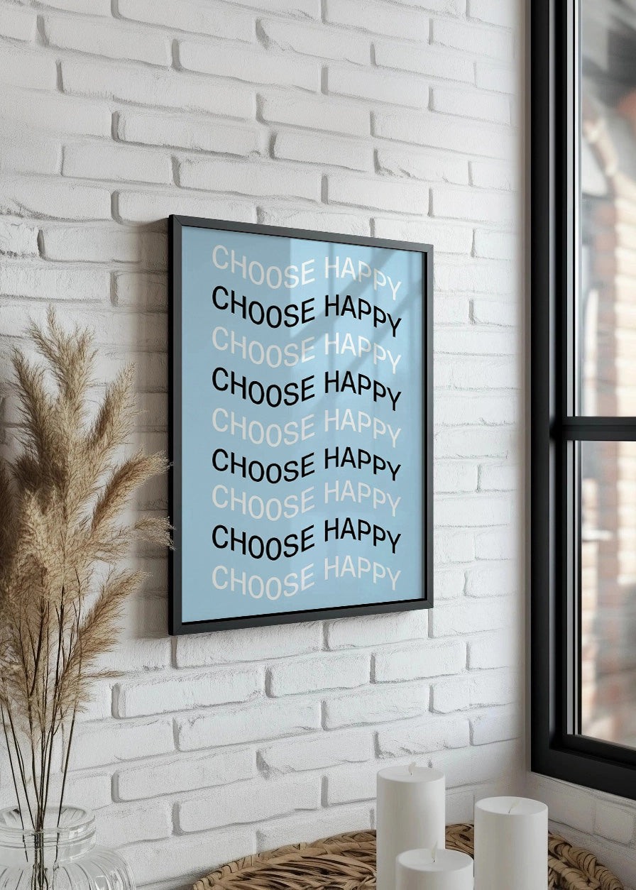 Cuadro Choose happy