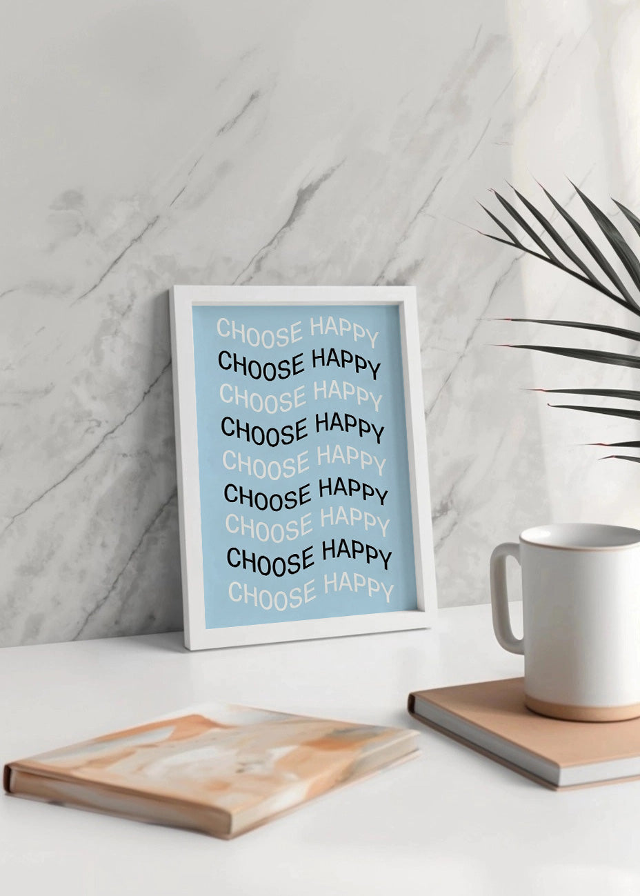 Cuadro Choose happy