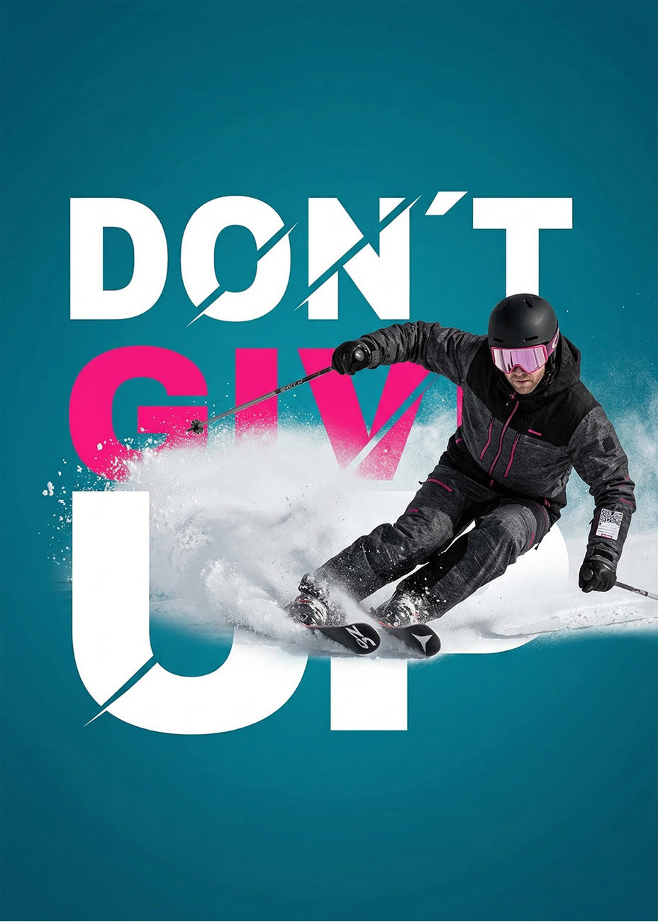 Cuadro Dont give up esquí