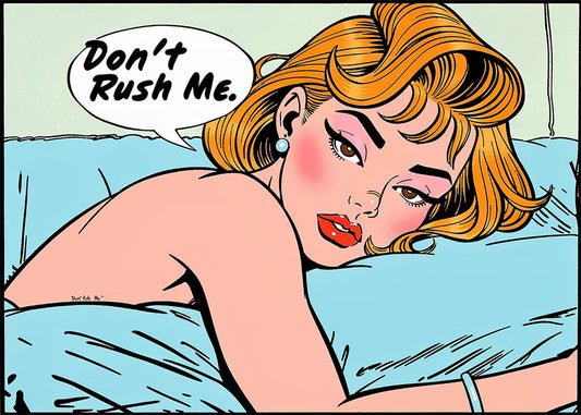 Cuadro Dont rush me