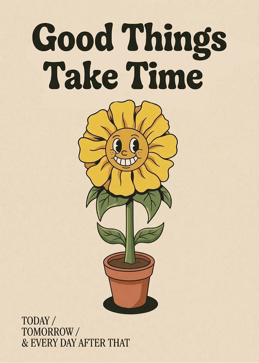 Cuadro Good things take time