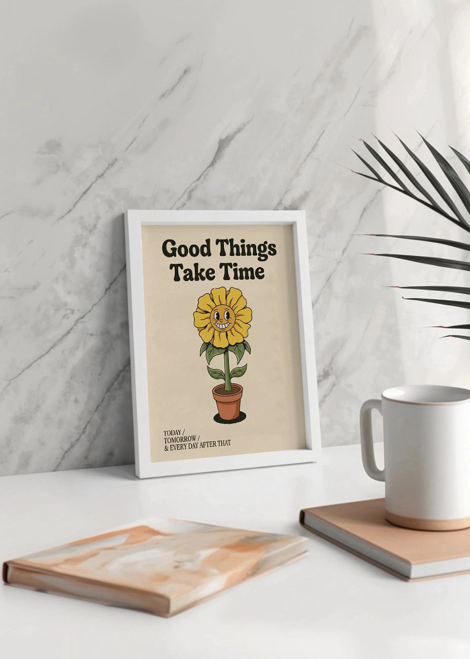 Cuadro Good things take time