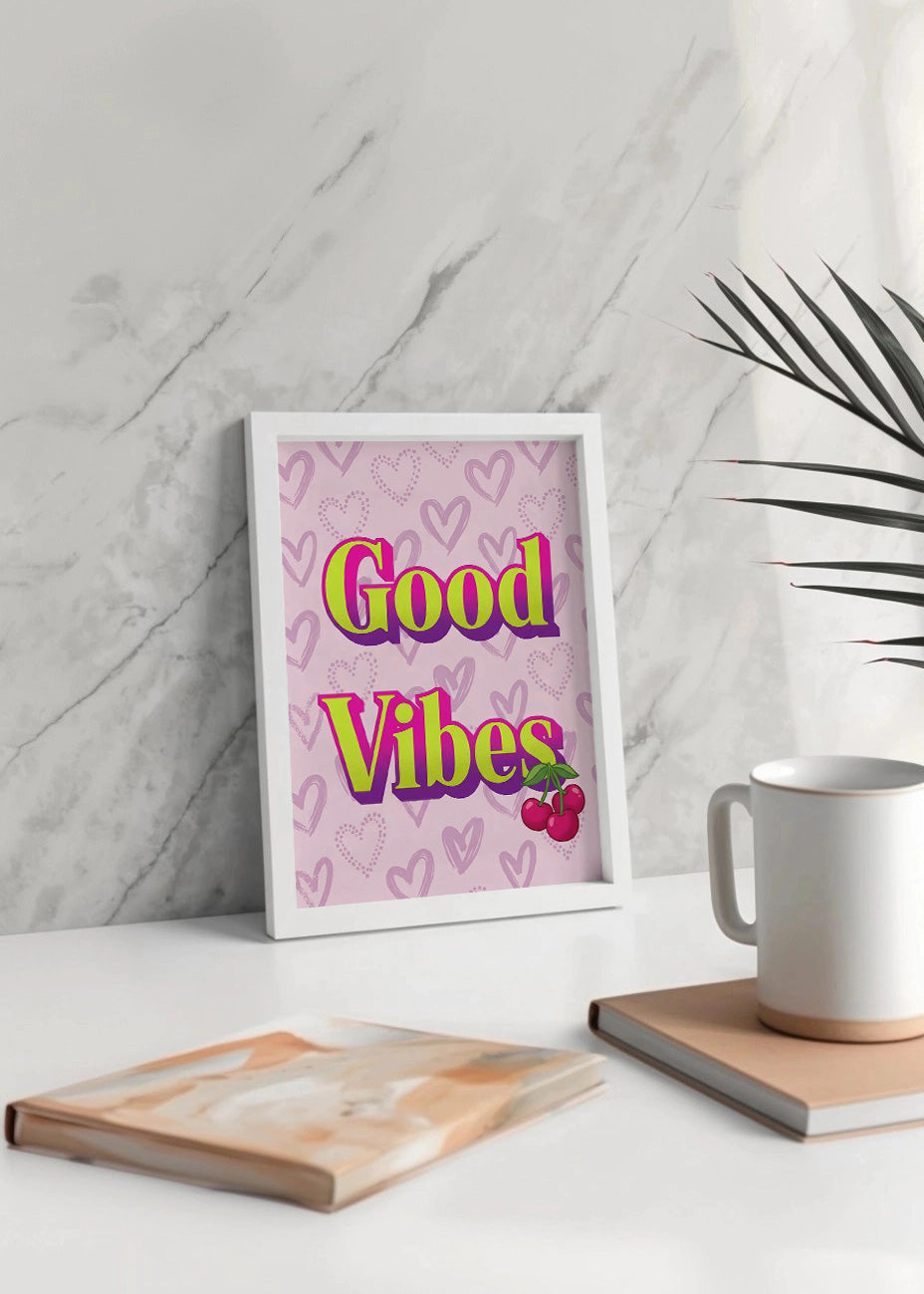 Cuadro Good vibes cereza
