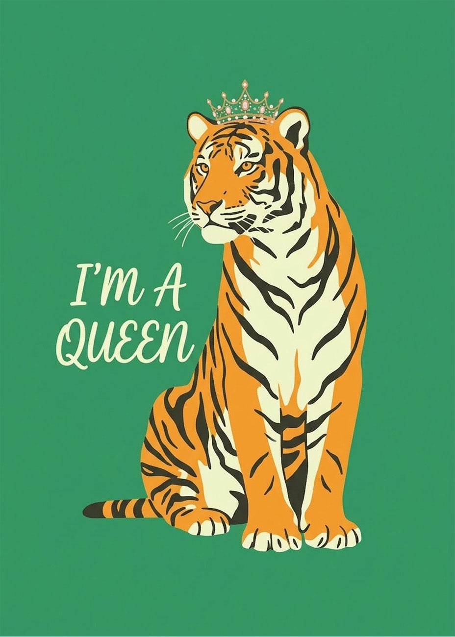 Cuadro I am a queen - Tigresa