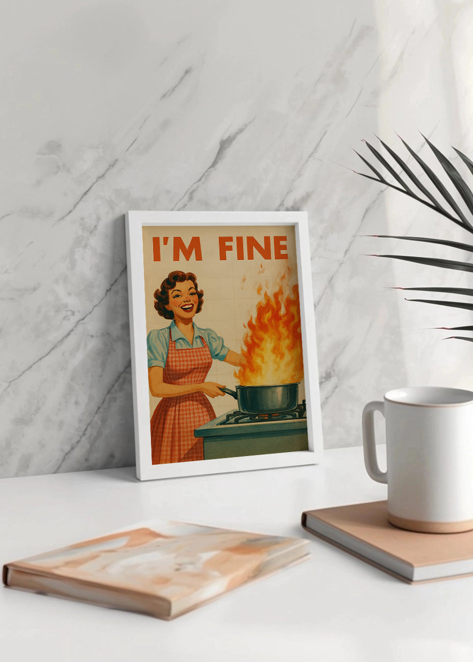 Cuadro I am fine ardiendo
