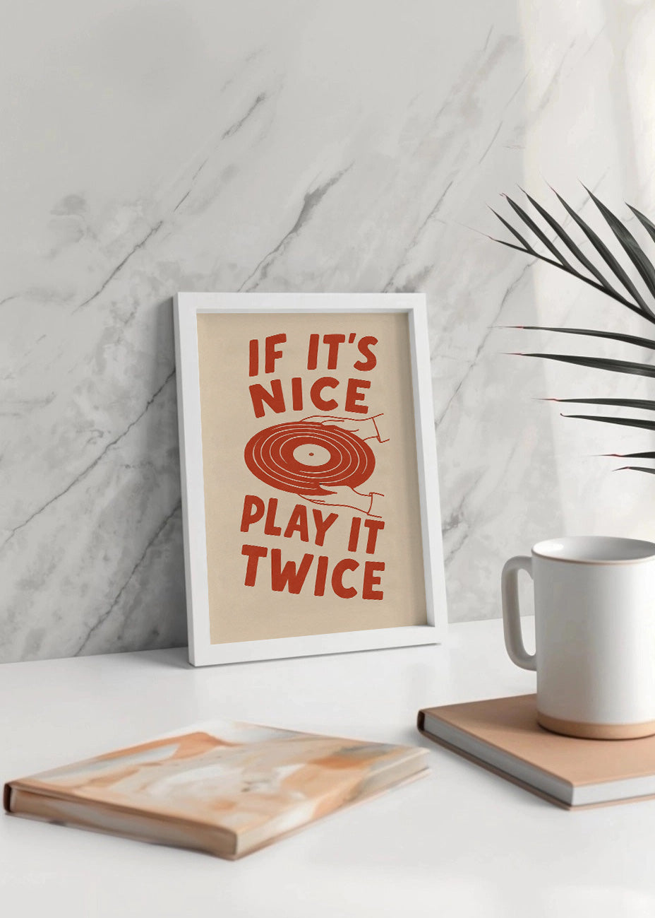 Cuadro If it is nice play it twice