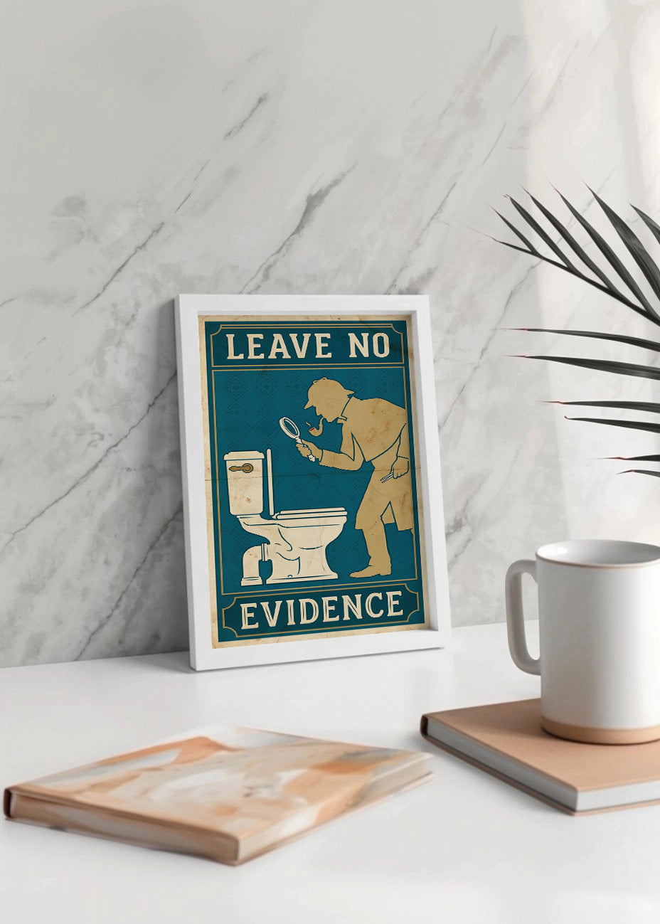 Cuadro Leave no evidence