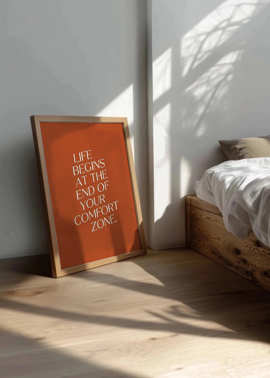 Cuadro Life begins at the end of your comfort zone