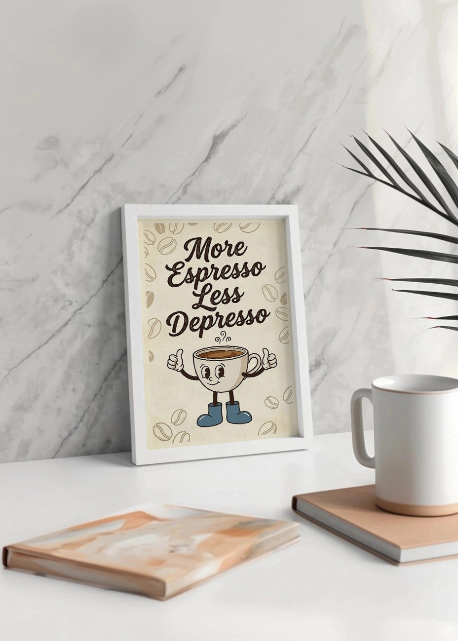 Cuadro More espresso less depresso - Taza