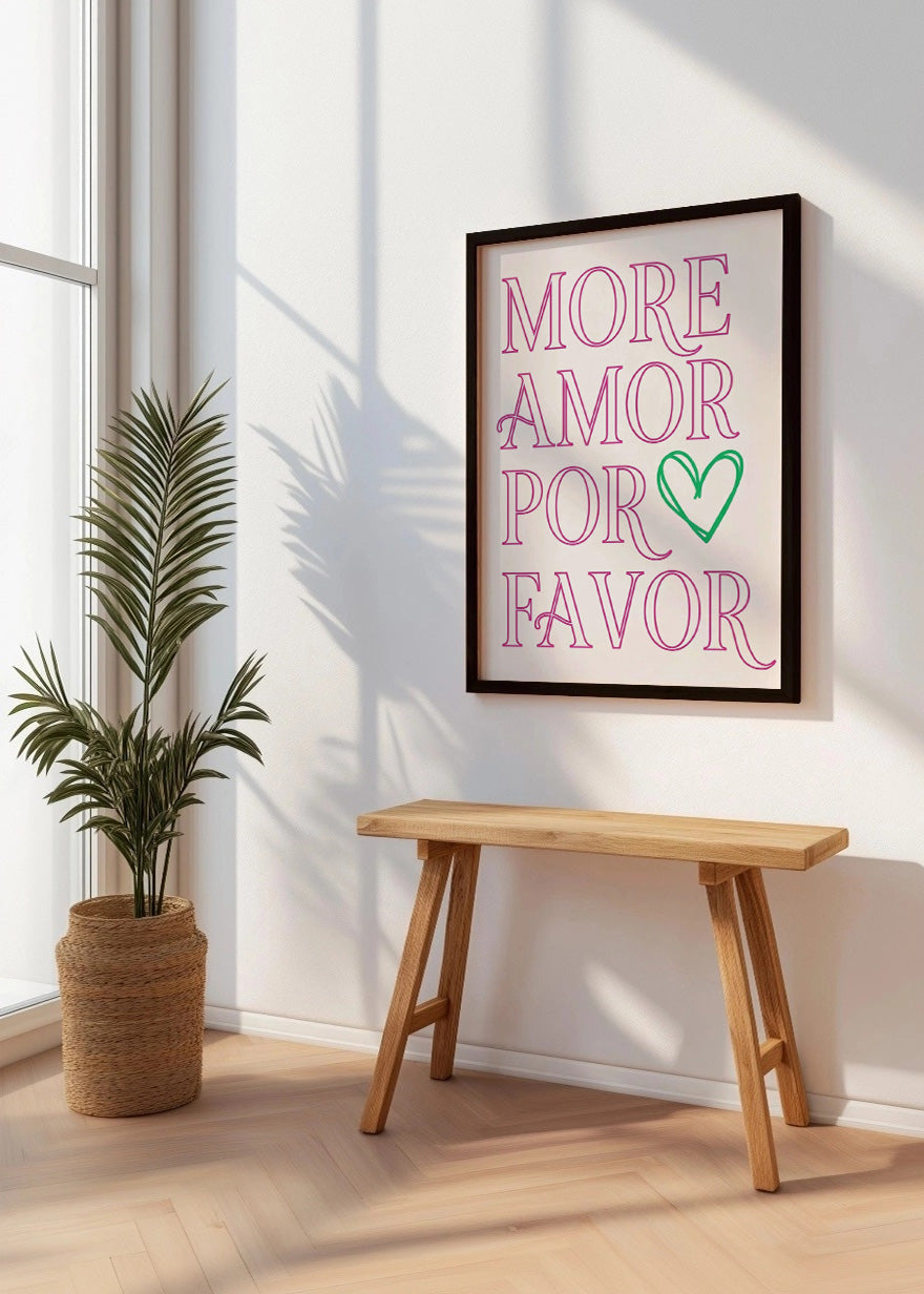 More amor por favor - Frase