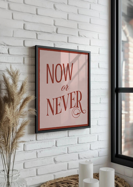 Cuadro Now or never