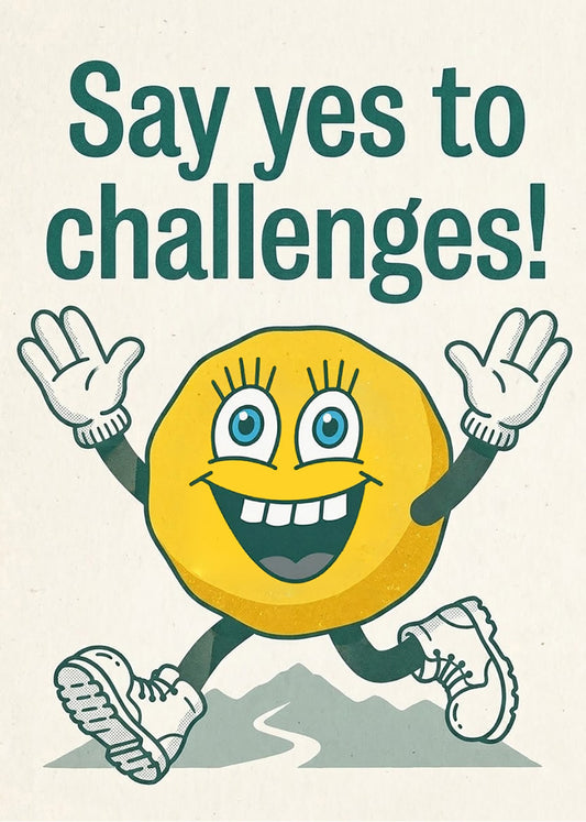 Cuadro Say yes to challenges