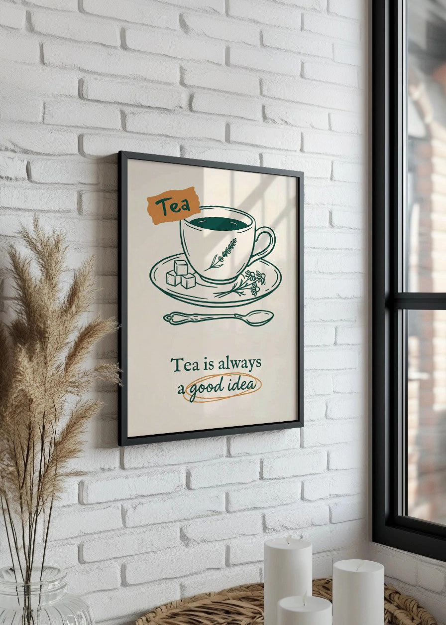 Cuadro Tea is a always a good idea - Decoración de cocina