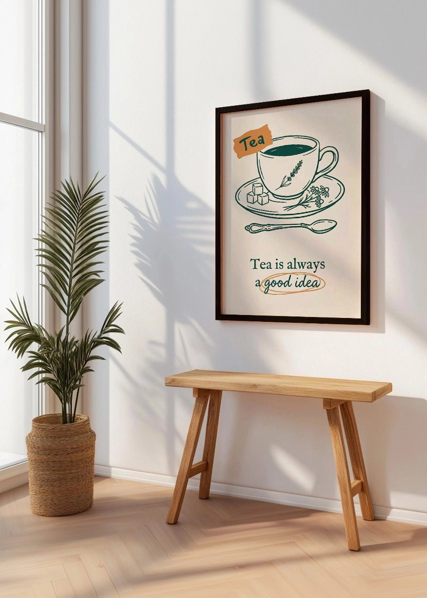 Cuadro Tea is a always a good idea - Decoración de cocina