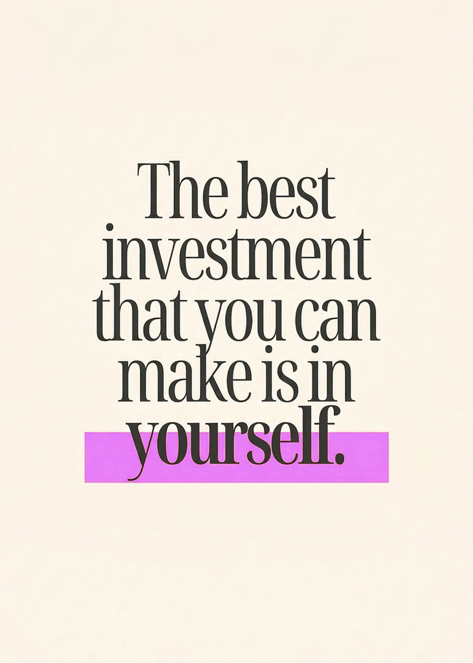 Cuadro The best investment is in yourself