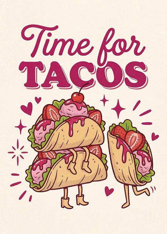 Cuadro Time for tacos