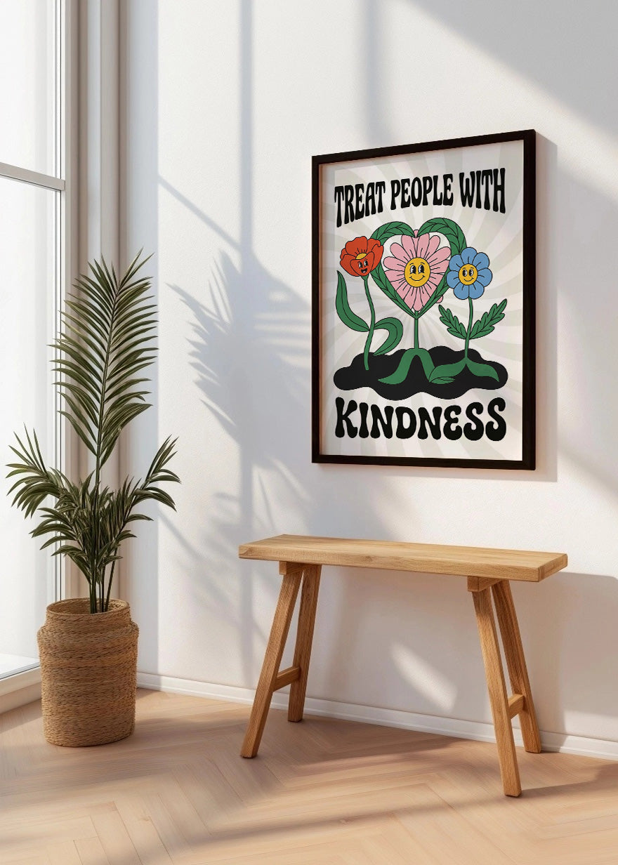 Cuadro Treat people with kindness