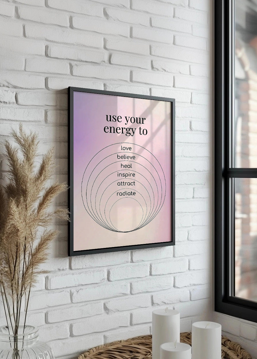 Cuadro Use your energy to - Aura poster