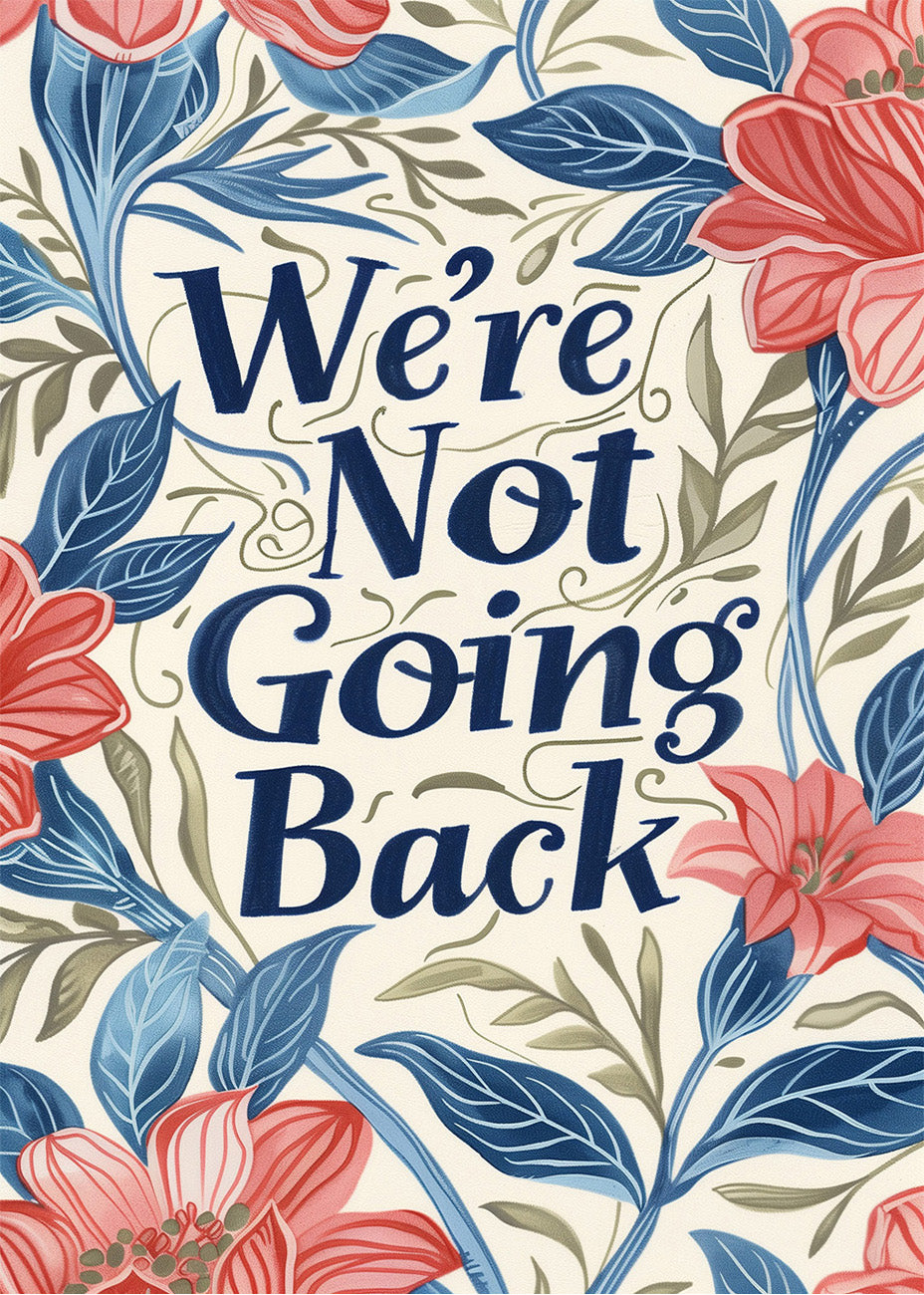 Cuadro ​We are not going back