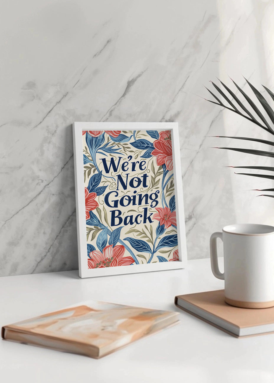Cuadro ​We are not going back